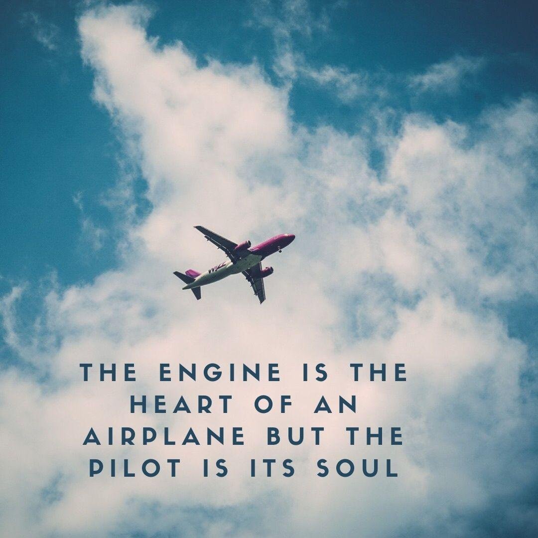 5e8b5d - 120 Pilot Motivation Quotes