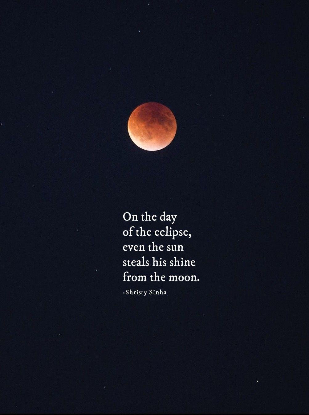 abef13 - 120 Motivational Lunar Eclipse Quotes