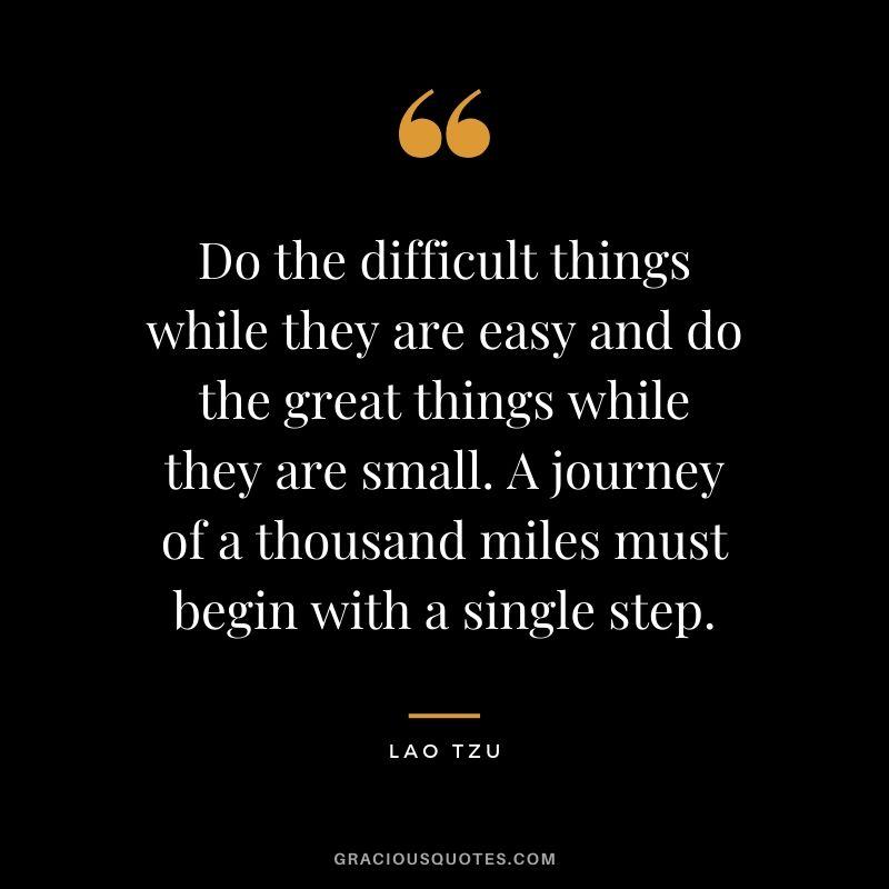 step. - 120 Lao Tzu Quotes On Life
