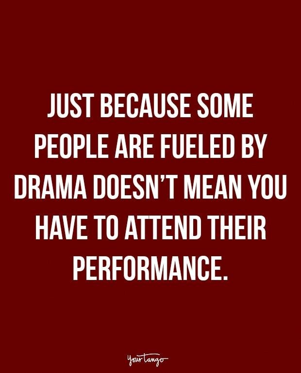 0drama - 120 Drama Of Life Quotes
