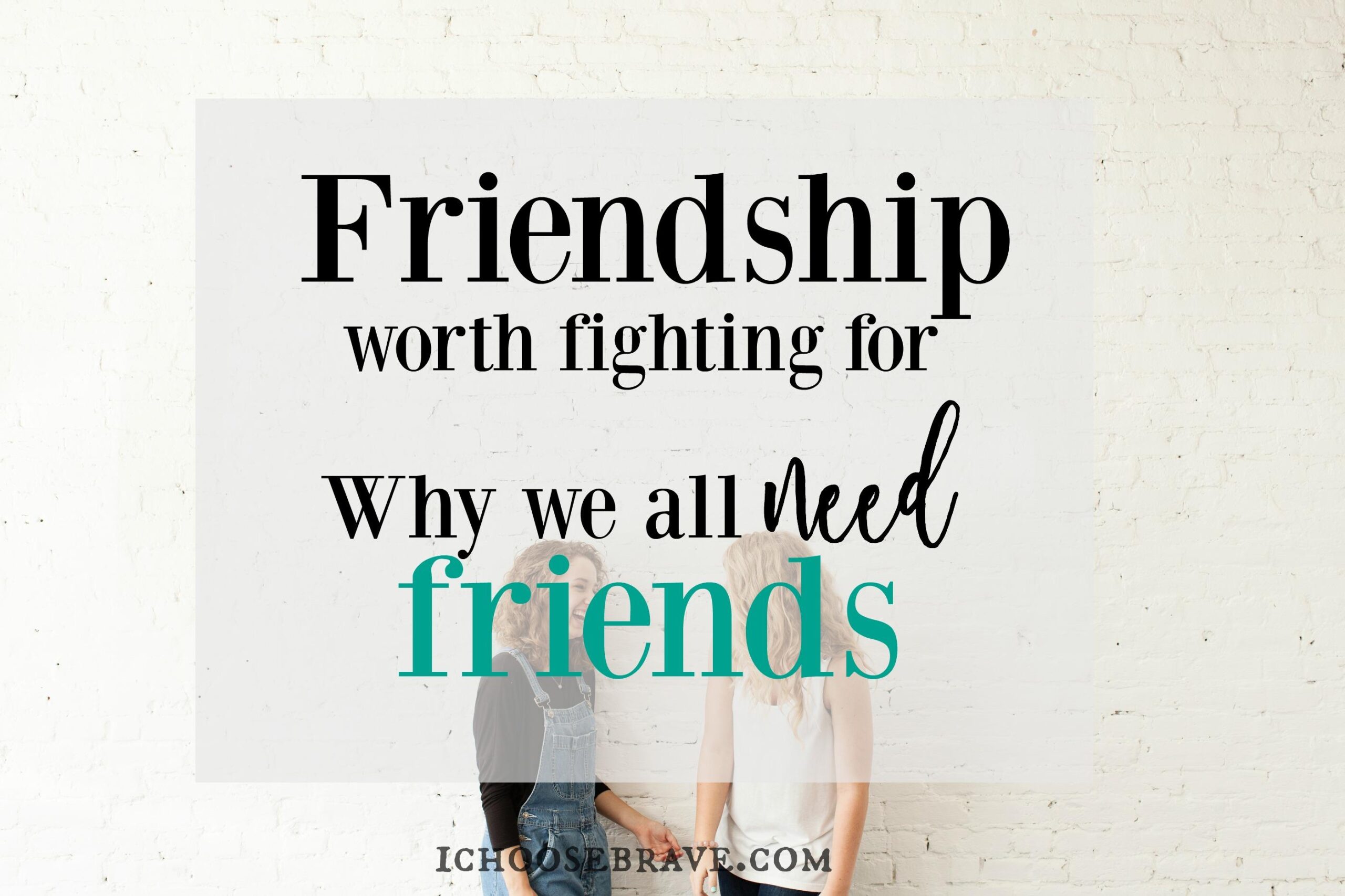 1464 120 fight for friendship quotes scaled - 120 Love With Friendship Quotes