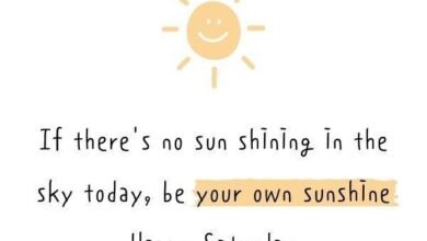 120 Saturday Inspirational Quotes With Images