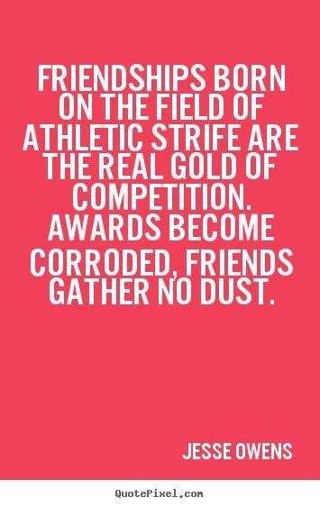 6fd3f9 - 120 Sports Friendship Quotes