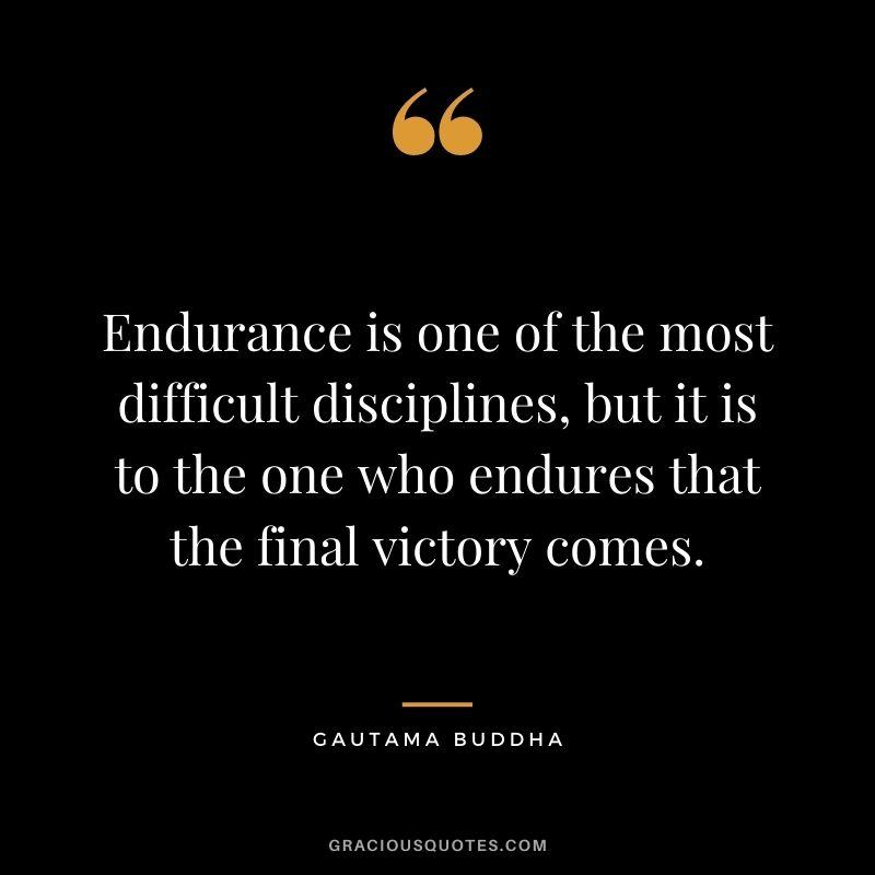 Buddha - 120 Endurance Motivational Quotes