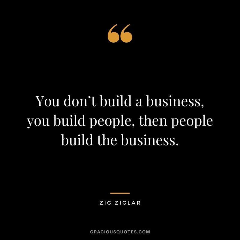Ziglar - 120 Business And Friendship Quotes