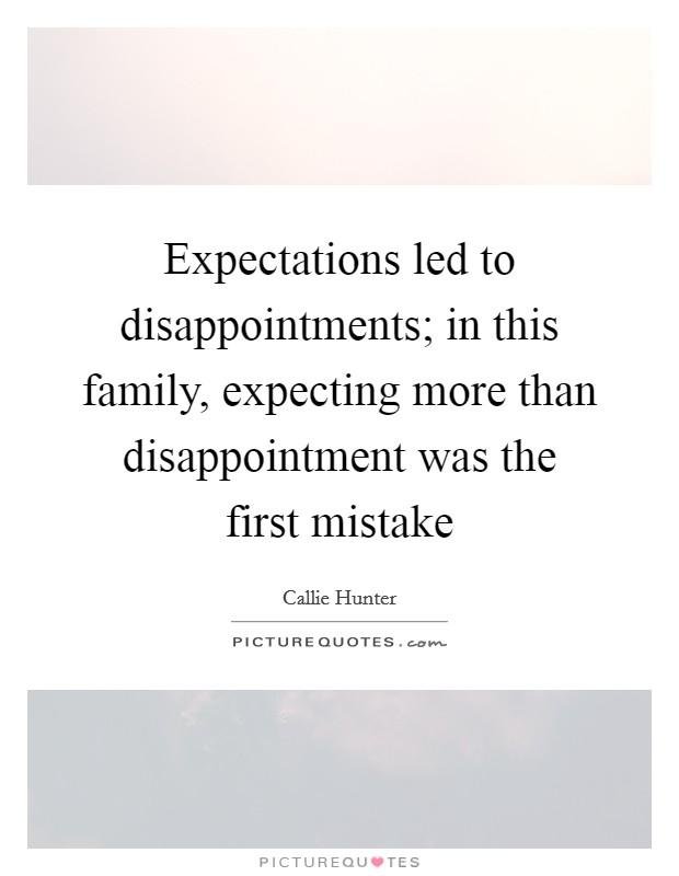 uote 1 - 120 Family Disappointed Quotes
