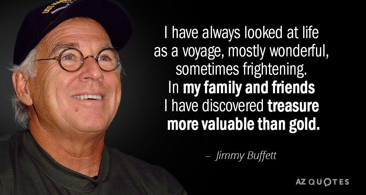 23 61 - 120 Jimmy Buffett Quotes About Friendship