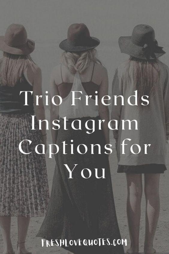 7215 120 trio friendship quotes - 120 Long Friendship Quotes