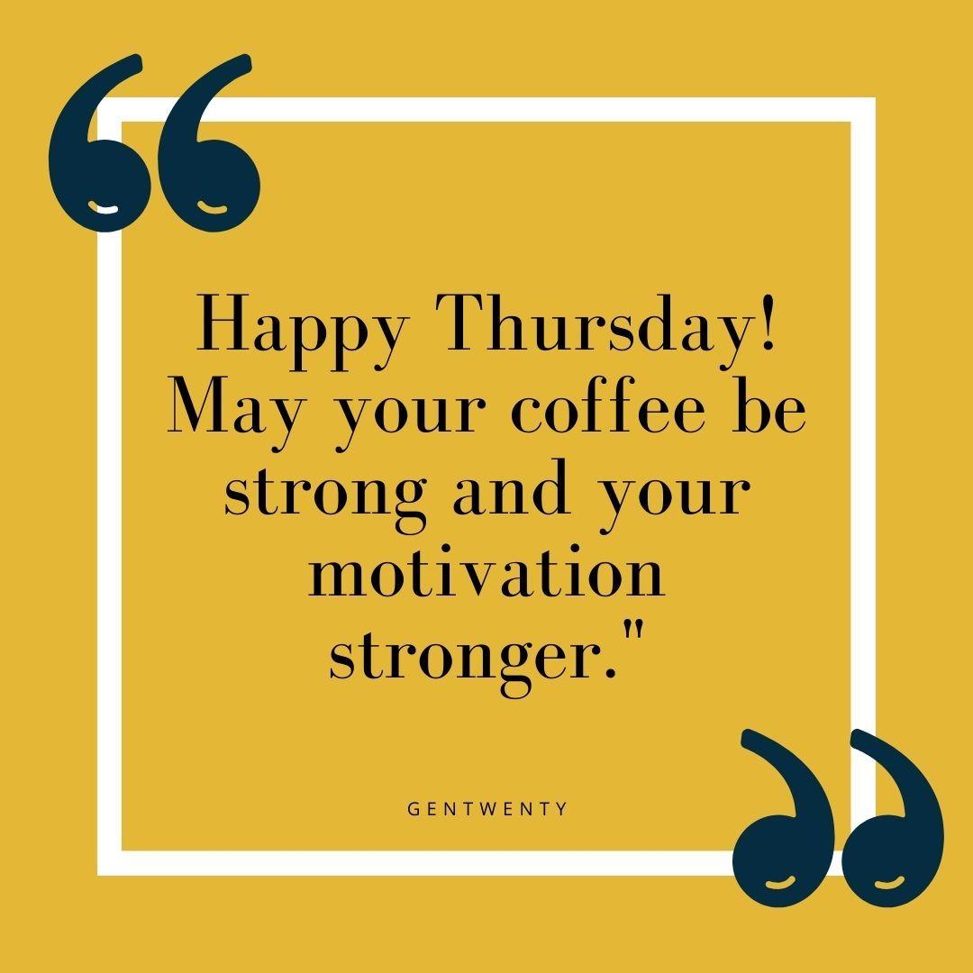 bb403d - 120 Thursday Motivation Work Quotes